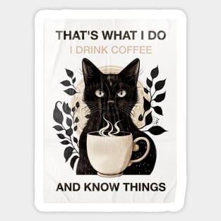 Cat Drink Coffee And Know Things Sticker